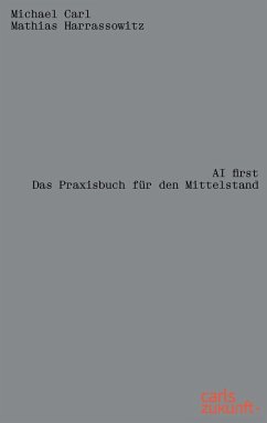 AI first - Carl, Michael; Harrassowitz, Mathias