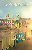 All's Faire in Love All's Faire in Love
