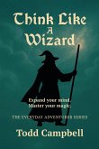 Think Like a Wizard