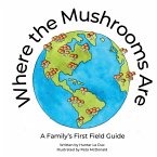 Where the Mushrooms Are