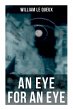 An Eye for an Eye - Bild 1