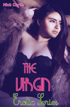 The Virgin: Erotic Series (eBook, ePUB) Cover The Virgin: Erotic Series (eBook, ePUB)