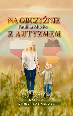 Cover Na obczyznie z autyzmem Kacper, który uczy nas zyc (eBook, ePUB)