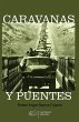 Caravanas y puentes (eBook, ePUB) - Bild 1