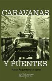 Caravanas y puentes (eBook, ePUB)