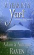 A Year in a Yurt: An Adventurous Memoir... - Bild 1
