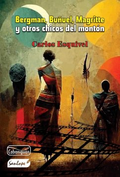 Cover Bergman, Buñuel, Magritte y otros chicos del montón (eBook, ePUB)