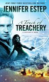 A Touch of Treachery (eBook, ePUB) A Touch of Treachery (eBook, ePUB)