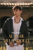 Alas de melancolía (eBook, ePUB) Alas de melancolía (eBook, ePUB)