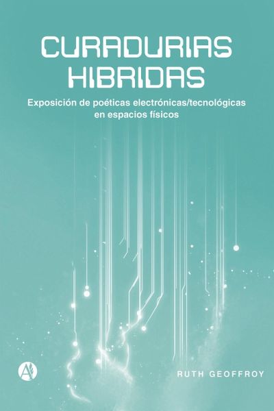 Curadurías híbridas (eBook, ePUB) Curadurías híbridas (eBook, ePUB)