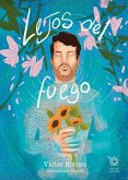 Lejos del fuego (eBook, ePUB)