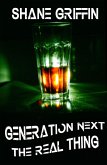 Generation Next The Real Thing (eBook, ePUB) Generation Next The Real Thing (eBook, ePUB)