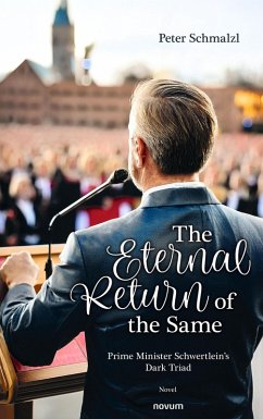The Eternal Return of the Same (eBook, ePUB) - Schmalzl, Peter
