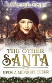 Upon A Midnight Clear (The Other Santa, #3) (eBook, ePUB)