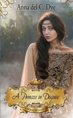 Cover A Princess in Disguise (A Royal Romance, #7) (eBook, ePUB)