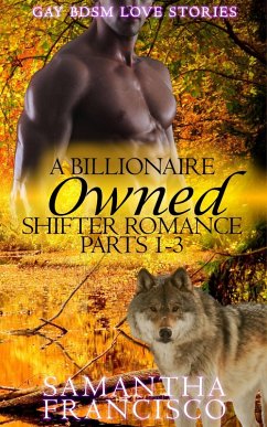Cover Owned: A Billionaire Shifter Romance Parts 1-3 (eBook, ePUB)