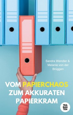 Cover Vom Papierchaos zum akkuraten Papierkram (eBook, ePUB)