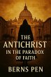 The Antichrist: In the Paradox of Faith... - Bild 1