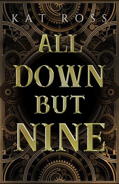 All Down But Nine (Lingua Magika, #2) (eBook, ePUB) - Ross, Kat