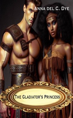 Cover The Gladiator's Princess (eBook, ePUB)