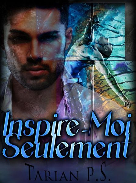 Inspire-Moi Seulement (eBook, ePUB)