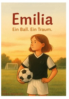 Cover Emilia - Ein Ball. Ein Traum. (eBook, ePUB)
