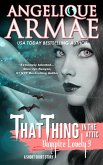 That Thing in the Attic (Vampire Lovely 3) (eBook, ePUB)