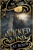 A Wicked Wind (The Fourth Empire, #3) (eBook, ePUB)