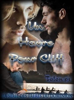 Un Havre pour Cliff: Tome 3 (eBook, ePUB) - P. S., Talon