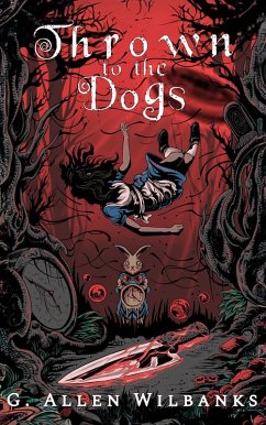 Cover Thrown to the Dogs (Alternate Alice, #1) (eBook, ePUB)