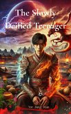The Slowly Deified Teenager (eBook, ePUB) The Slowly Deified Teenager (eBook, ePUB)