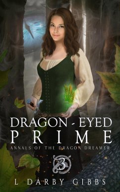 Cover Dragon-Eyed Prime (Annals of the Dragon Dreamer, #3) (eBook, ePUB)
