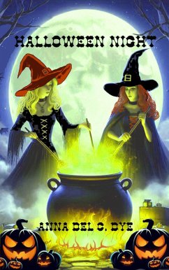 Halloween Night (eBook, ePUB) - Dye, Anna Del C.