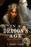 In a Dragon's Age (Solstice Dragon World, #7) (eBook, ePUB)