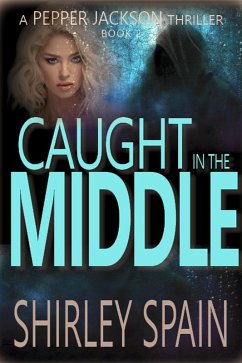 Cover Caught in the Middle (Pepper Jackson Thrillers, #2) (eBook, ePUB)
