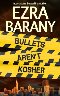 Cover Bullets Aren't Kosher (The Torah Codes, #4) (eBook, ePUB)