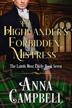Cover The Highlander's Forbidden Mistress: The Lairds Most Likely Book 7 (eBook, ePUB)
