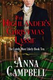 The Highlander's Christmas Lassie: The Lairds Most Likely Book 10 (eBook, ePUB) The Highlander's Christmas Lassie: The Lairds Most Likely Book 10 (eBook, ePUB)