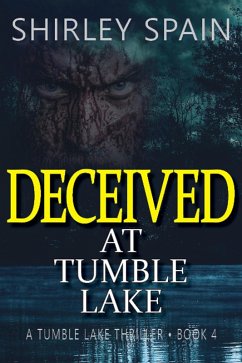 Cover Deceived at Tumble Lake (Tumble Lake Thrillers, #4) (eBook, ePUB)