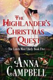 The Highlander's Christmas Quest: The Lairds Most Likely Book 5 (eBook, ePUB) The Highlander's Christmas Quest: The Lairds Most Likely Book 5 (eBook, ePUB)