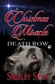 A Christmas Miracle on Death Row (eBook, ePUB)