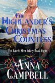 The Highlander's Christmas Countess: The Lairds Most Likely Book 8 (eBook, ePUB) The Highlander's Christmas Countess: The Lairds Most Likely Book 8 (eBook, ePUB)
