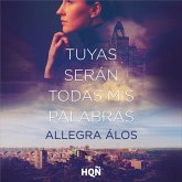 Tuyas serán todas mis palabras (MP3-Download) Tuyas serán todas mis palabras (MP3-Download)