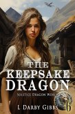 The Keepsake Dragon (Solstice Dragon World, #6) (eBook, ePUB)