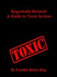 Regrettably Related: A Guide to Toxic... - Bild 1