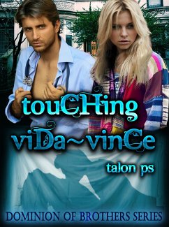 Cover Touching Vida~Vince (The Dominion of Brothers Series book 7) (eBook, ePUB)