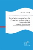 Gesellschafterdarlehen als Finanzierungsinstrument in der GmbH. Steuerliche Behandlung und Entwicklung in der Rechtsprechung (eBook, PDF) Gesellschafterdarlehen als Finanzierungsinstrument in der GmbH. Steuerliche Behandlung und Entwicklung in der Rechtsprechung (eBook, PDF)