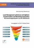 Lead Management optimieren mit digitaler Transformation und Marketing Automation. Mit Anwendungsbeispielen aus dem B2B-Bereich (eBook, PDF)