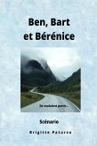 Ben, Bart et Bérénice (eBook, ePUB)