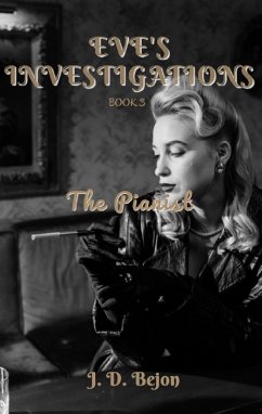 Cover The Pianist (Eves Investigation, #3) (eBook, ePUB)